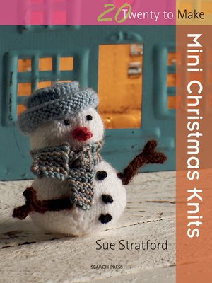 cover image of 20 to Make: Mini Christmas Knits